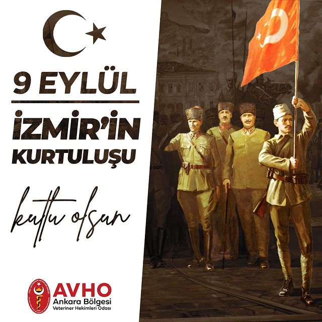 9 Eylül İzmir’in Kurtuluşu Kutlu Olsun!