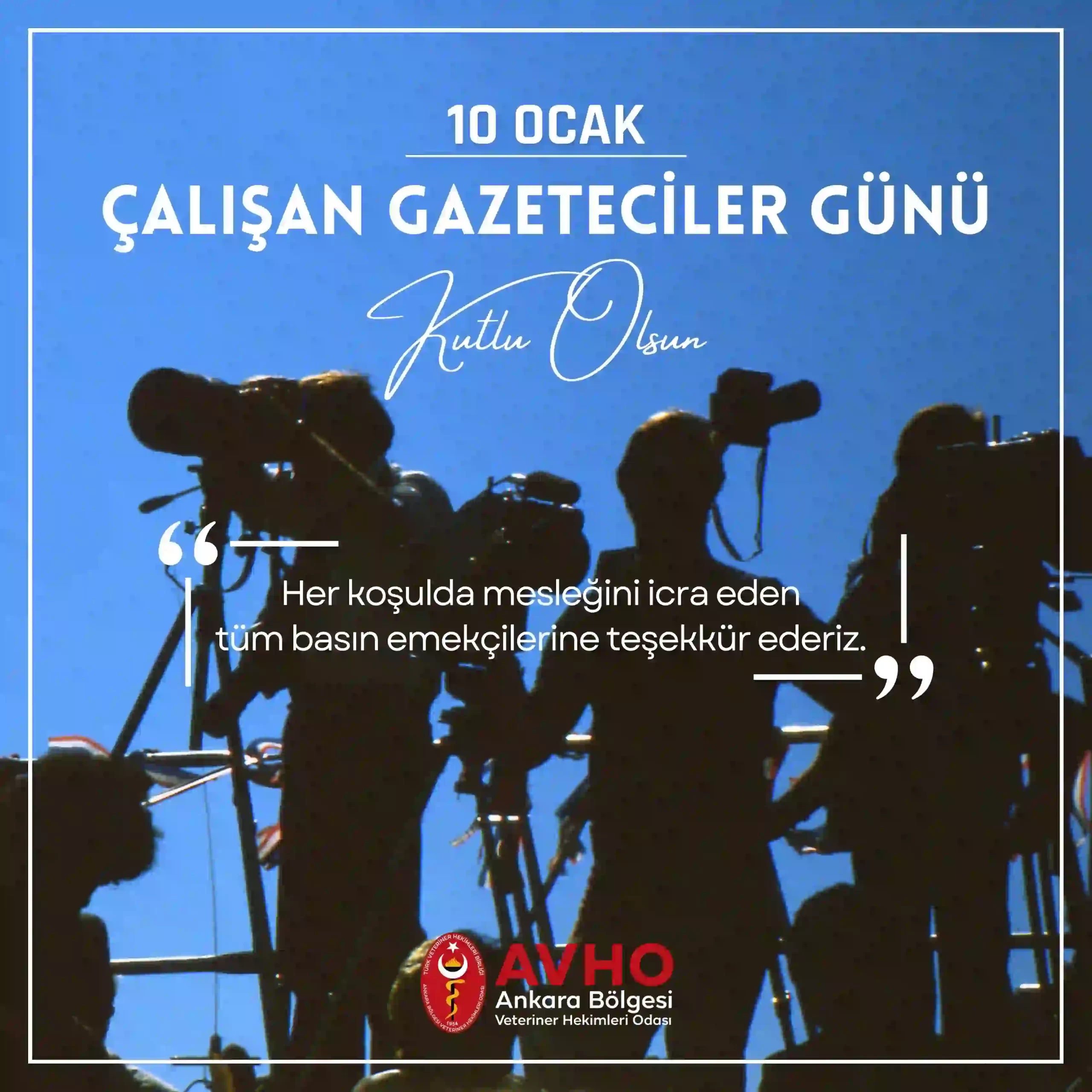10 Ocak Çalışan Gazeteciler Günü Kutlu Olsun!