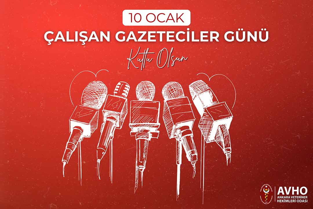 10 Ocak Çalışan Gazeteciler Günü Kutlu Olsun