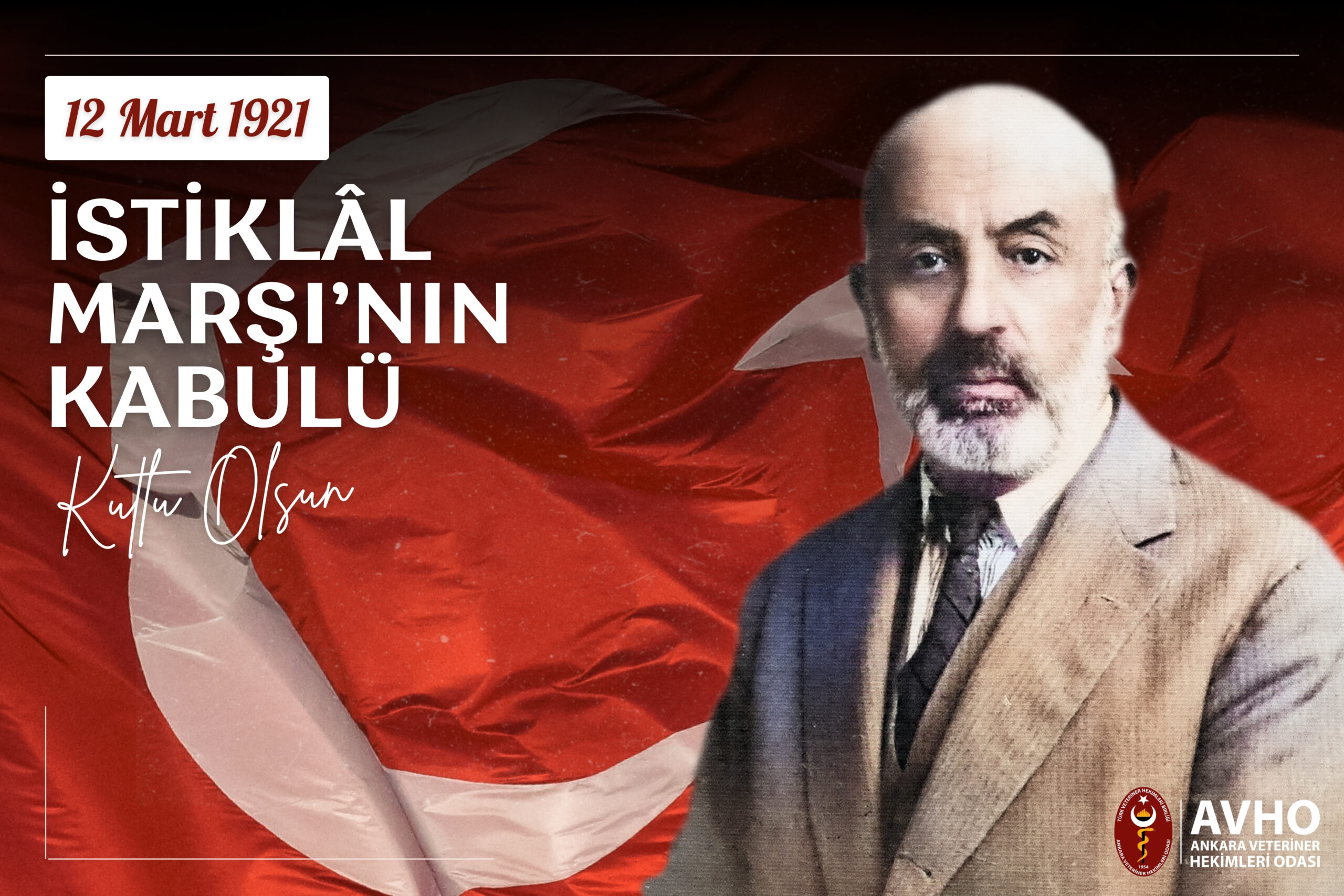 İstiklâl Marşı’nın Kabulünün 104. Yılı Kutlu Olsun!
