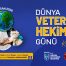 Ankara Kent Ekranlarında Dünya Veteriner Hekimler Günü Farkındalığı